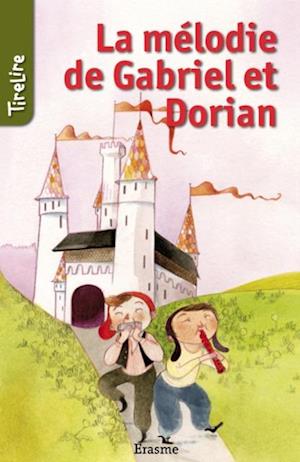 La melodie de Gabriel et Dorian