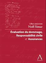 Evaluation du dommage, responsabilite civile et assurances