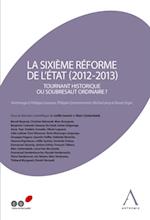 La sixieme reforme de l'Etat (2012-2013)