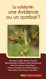 La solidarite : une evidence ou un combat ?