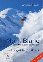 Mont Blanc and the Aiguilles Rouges