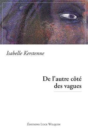 De l'autre cote des vagues