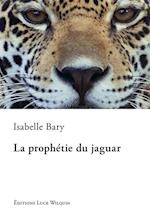 La prophetie du jaguar