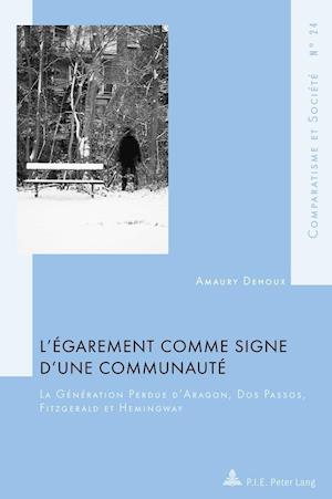 L'Egarement Comme Signe d'Une Communaute