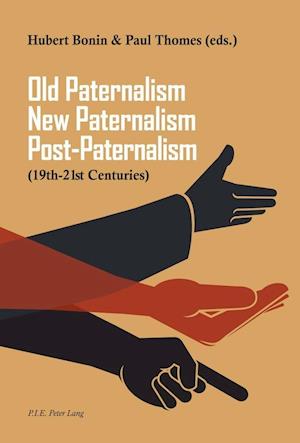 Old Paternalism, New Paternalism, Post-Paternalism