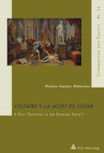 Voltaire’s "La Mort de César"