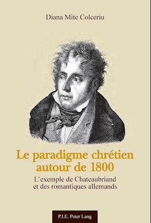 Le Paradigme Chretien Autour de 1800