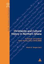 Christianity and Cultural History in Northern Ghana