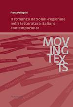 Il romanzo nazional-regionale nella letteratura italiana contemporanea