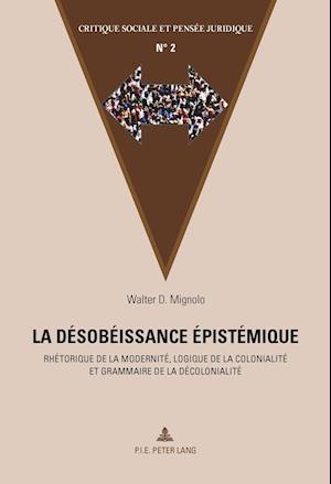 La Desobeissance Epistemique