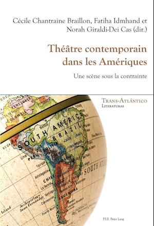 Theatre Contemporain Dans Les Ameriques