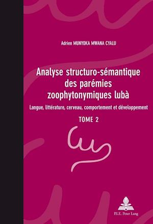 Analyse Structuro-Semantique Des Paremies Zoophytonymiques Luba