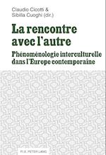 La rencontre avec l'autre