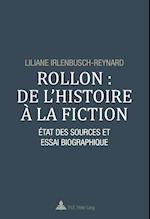Rollon: de l'Histoire A La Fiction
