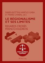 Le Regionalisme Et Ses Limites