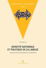 Identite Nationale Et Politique de la Langue