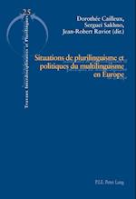 Situations de plurilinguisme et politiques du multilinguisme en Europe
