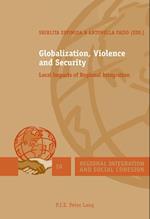 Globalization, Violence and Security