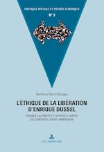 L'Ethique de la Liberation D'Enrique Dussel