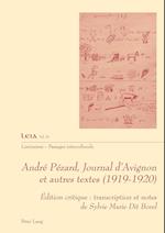 André Pézard, Journal d¿Avignon et autres textes (1919-1920)