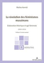 La Révolution des féminismes musulmans