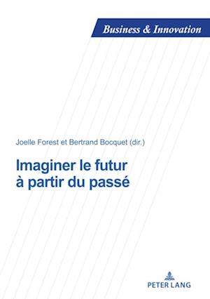 Imaginer le futur à partir du passé