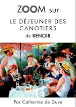 Zoom sur Le dejeuner des canotiers de Renoir