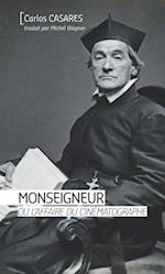 Monseigneur ou l''affaire du cinématographe