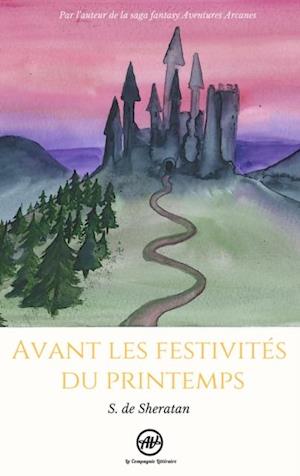 Avant les festivites du printemps