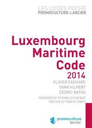 Code poche Promoculture-Larcier – Luxembourg – Maritime Code – 2014