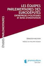 Les équipes parlementaires des eurodéputés