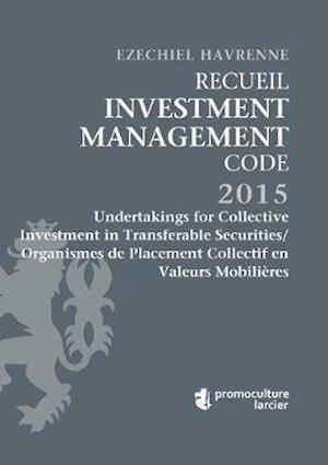 Recueil Investment Management Code - Tome 3