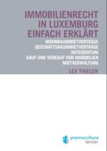 Immobilienrecht in Luxemburg einfach erklärt