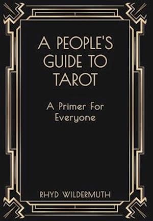 A People's Guide to Tarot