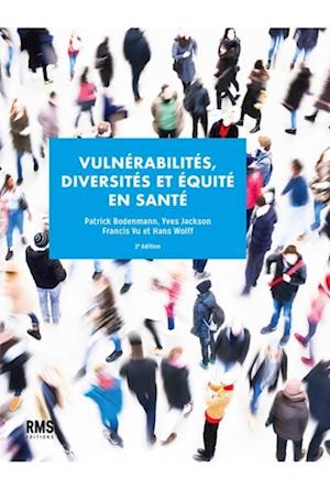 Vulnérabilités, diversités et équité en santé