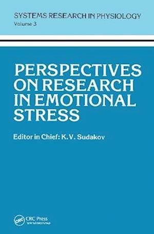 Perspectives on Research in Emotional Stress