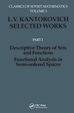 Descriptive Theory of Sets and Functions. Functional Analysis in Semi-ordered Spaces