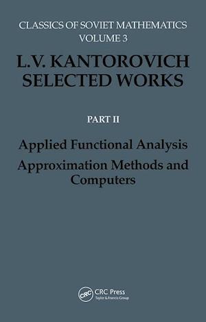 Applied Functional Analysis. Approximation Methods and Computers