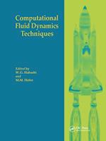 Computational Fluid Dynamics Techniques