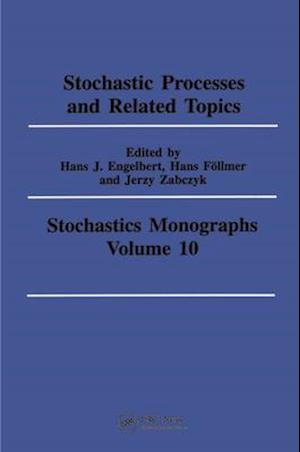 Stochastic Processes and Related Topics