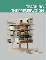Teaching the Preservation