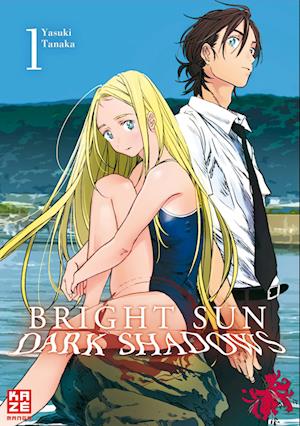 Bright Sun - Dark Shadows - Band 1