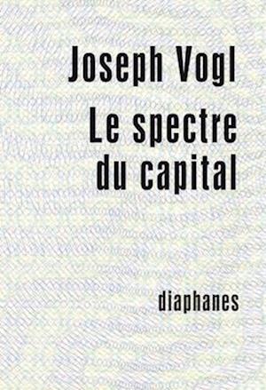 Le spectre du capital