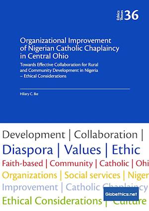 Organizational Improvement of Nigerian Catholic Chaplaincy in Central Ohio