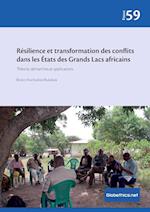 Résilience et transformation des conflits dans les États des Grands Lacs africains