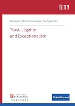 Trust, Legality and Exceptionalism 