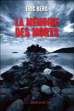 La mémoire des morts