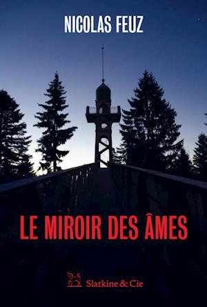 Le Miroir des âmes