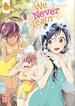 We Never Learn - Band 6