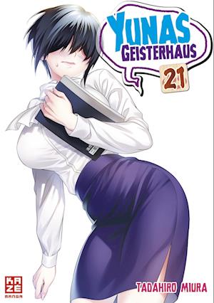 Yunas Geisterhaus - Band 21